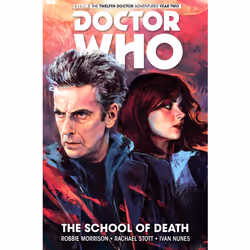ISBN Doctor Who: The Twelfth Doctor Vol. 4: The School of Death, Anglais, Livre broché, 128 pages