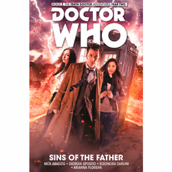 ISBN Doctor Who: The Tenth Doctor Vol. 6: Sins of the Father, Anglais, Livre broché, 112 pages