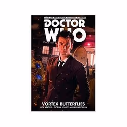 ISBN Doctor Who: The Tenth Doctor: Facing Fate: Vortex Butterflies: Volume 2, Science Fiction, Anglais, Couverture rigide, 11 ...