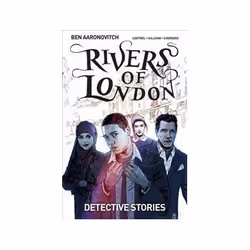 ISBN Rivers of London Volume 4: Detective Stories, comédies & nouvelles graphiques, Anglais, 128 pages