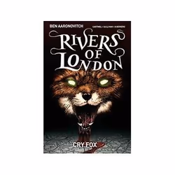 ISBN Rivers of London Volume 5: Cry Fox, comédies &amp; nouvelles graphiques, Anglais, 112 pages