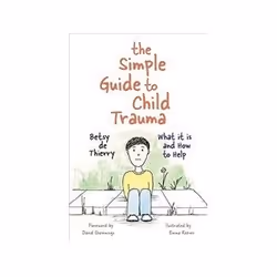 ISBN Simple Guide to Child Trauma, Anglais, Livre broché, 80 pages