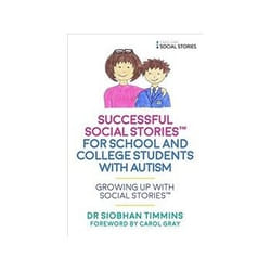 ISBN Successful Social Stories™ for School and College Students with Autism (Growing Up with Social Stori livre Santé, esprit et corps Anglais