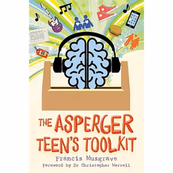 UBC Press The Asperger Teen’s Toolkit, Livre broché, 136 pages