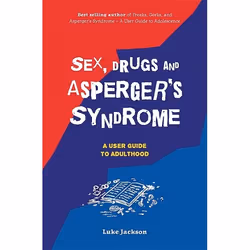 UBC Press Sex, Drugs and Asperger's Syndrome (ASD), Livre broché