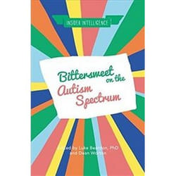 ISBN Bittersweet on the Autism Spectrum (Insider Intelligence) livre Santé, esprit et corps Anglais