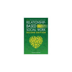 UBC Press Relationship-Based Social Work, Second Edition livre