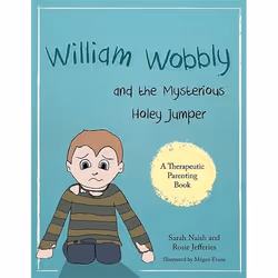 UBC Press William Wobbly and the Mysterious Holey Jumper, Livre broché, 32 pages