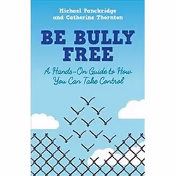 ISBN Be Bully Free, Pour enfants, Anglais, 160 pages