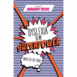 UBC Press Dyslexia Is My Superpower (Most of the Time), Livre broché, 240 pages