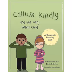 UBC Press Callum Kindly and the Very Weird Child, Livre broché, 32 pages