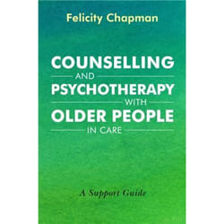 UBC Press Counselling and Psychotherapy with Older People in Care livre