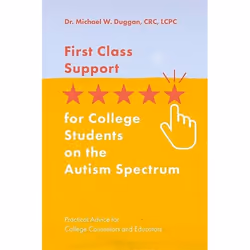 UBC Press First Class Support for College Students on the Autism Spectrum, Livre broché, 160 pages