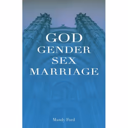 UBC Press God, Gender, Sex and Marriage, Livre broché, 112 pages