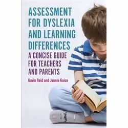 ISBN Assessment for Dyslexia and Learning Differences, Gavin Reid, Jennie Guise, unisexe, ACER Press