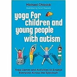 UBC Press Yoga for Children and Young People with Autism, Livre broché, 136 pages