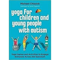 UBC Press Yoga for Children and Young People with Autism livre