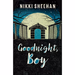 ISBN Goodnight, Boy, fiction litéraire, Anglais, Livre broché, 352 pages
