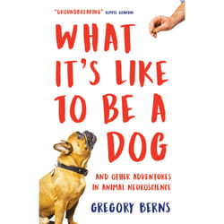 ISBN What It's Like to Be a Dog