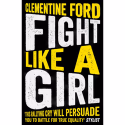ISBN Fight Like A Girl, société, Anglais, Livre broché, 352 pages