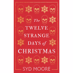 ISBN The Twelve Strange Days of Christmas, Anglais, Livre broché, 1 pages