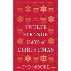 Twelve Strange Days of Christmas - [Livre en VO]