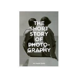 ISBN Short Story of Photography: A Pocket Guide to Key Genres, Works, Themes and Techniques livre Photographie Anglais