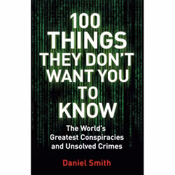 Hachette UK 100 Things They Don't Want You To Know, Anglais, Livre broché, 272 pages