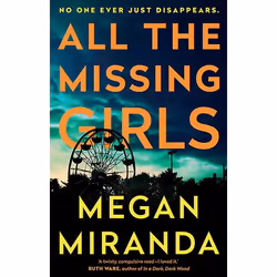 Allen &amp; Unwin All the Missing Girls, Fiction, Anglais, Livre broché, 384 pages