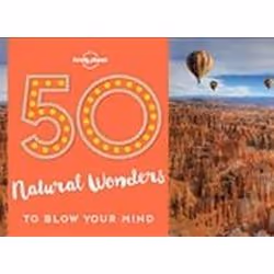 ISBN 50 Natural Wonders To Blow Your Mind -LP-, Voyage, Anglais, 128 pages