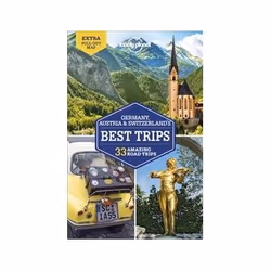 ISBN Germany, Austria & Switzerland's Best Trips -LP- 2e, Voyage, Anglais, 416 pages