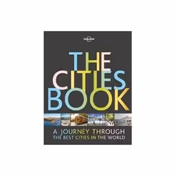 ISBN Cities Book: A Journey Through the Best Cities in the World, Voyage, Anglais, Couverture rigide, 424 pages