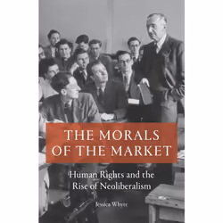 ISBN The Morals of the Market, Anglais, Livre broché, 288 pages