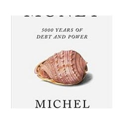 ISBN Money : 5,000 Years of Debt and Power livre histoire Anglais Couverture rigide