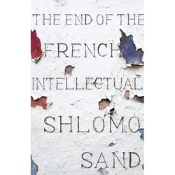 ISBN The End of the French Intellectual livre Couverture rigide