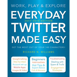 ISBN Everyday Twitter Made Easy (Updated for 2017-2018)