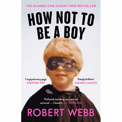 Allen & Unwin How Not To Be a Boy, biographie, Anglais, Livre broché, 336 pages