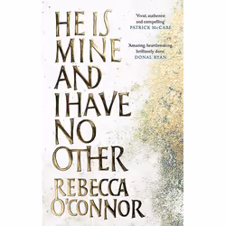 ISBN He is Mine and I Have No Other, Couverture rigide, 240 pages