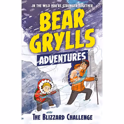 Allen &amp; Unwin A Bear Grylls Adventure 1: Blizzard Challenge, Anglais, Livre broché, 128 pages