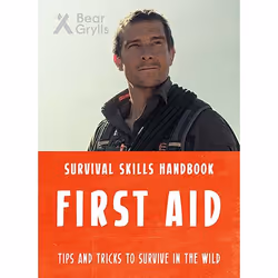 Allen & Unwin Bear Grylls Survival Skills: First Aid, Anglais, Livre broché, 48 pages