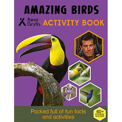Allen & Unwin Bear Grylls Activity Series: Birds - Bear Grylls
