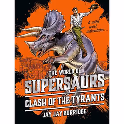 ISBN Supersaurs 3: Clash of the Tyrants, Livre broché, 336 pages