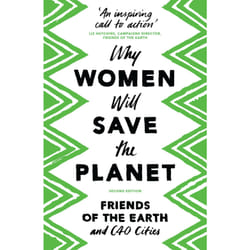 Why Women Will Save The Planet