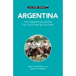 ISBN Argentina : The Essential Guide to Customs & Culture, Voyage, Anglais, 200 pages