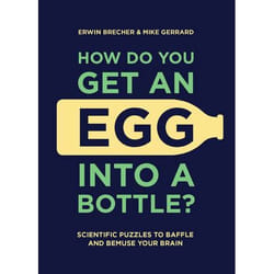 ISBN How Do You Get An Egg Into A Bottle? livre Couverture rigide