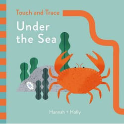 Allen & Unwin Hannah + Holly Touch and Trace: Under the Sea livre Livre à offrir Anglais