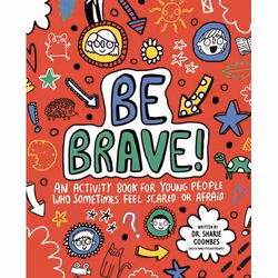 ISBN Be Brave! Mindful Kids, Livre broché, 96 pages