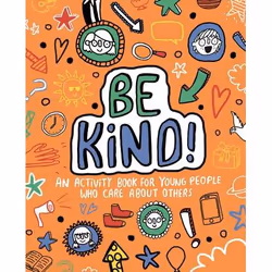 ISBN Be Kind! Mindful Kids Global Citizen, Livre broché, 96 pages
