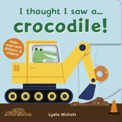 ISBN I thought I saw a... Crocodile! livre Couverture rigide