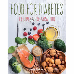 ISBN Food for Diabetes, Cooking, Anglais, Couverture rigide, 224 pages